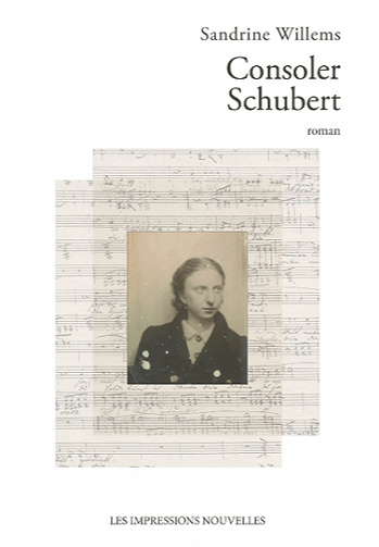 Consoler Schubert - Sandrine Willems (2020)