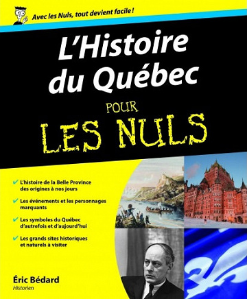L’Histoire du Québec pour les Nuls