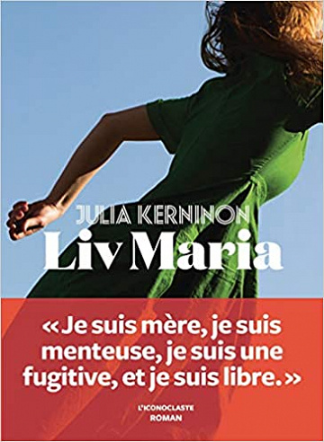 Liv Maria - Julia Kerninon (2020)