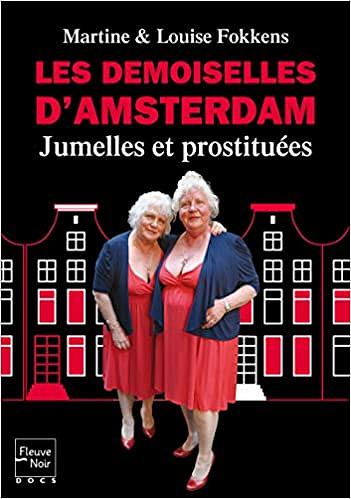 Les demoiselles d’Amsterdam - Martine Fokkens , Louise Fokkens