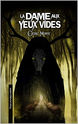 La dame aux yeux vides - Cédric Murphy (2020)