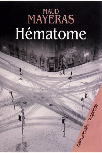 Hematome - Maud Mayeras