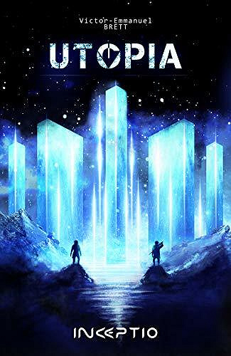 Utopia - Victor-Emmanuel Brett (2020)