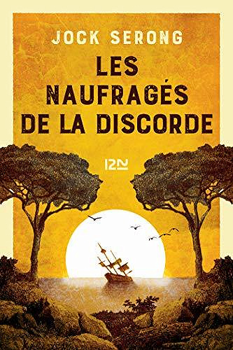 Les naufragés de la discorde - Jock SERONG (2020)