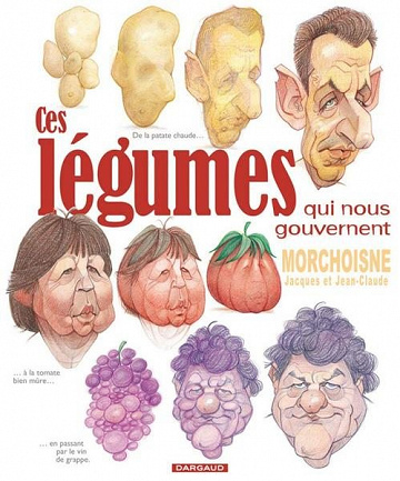 Ces légumes qui nous gouvernent