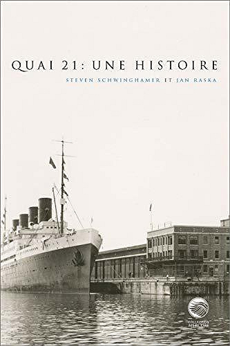 Quai 21: Une histoire - BSteven Schwinghamer, Jan Raska (2020)