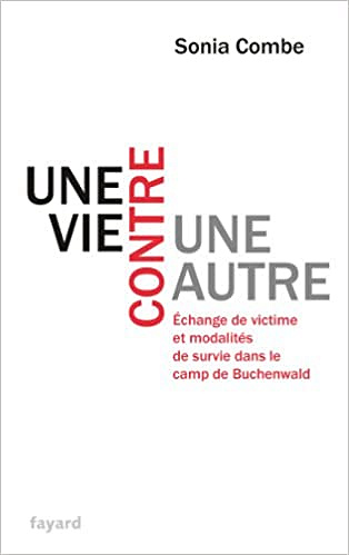 Une vie contre une autre - Sonia Combe