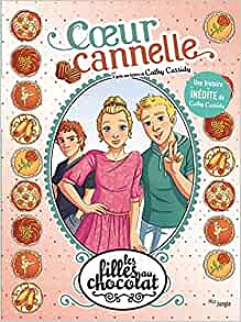 Les filles au chocolat - tome 12 Coeur cannelle - Inédit (2020)