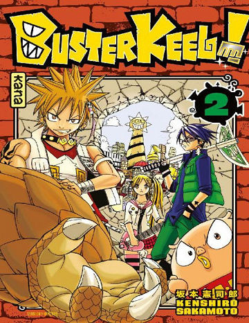 Buster Keel! - Tome 2