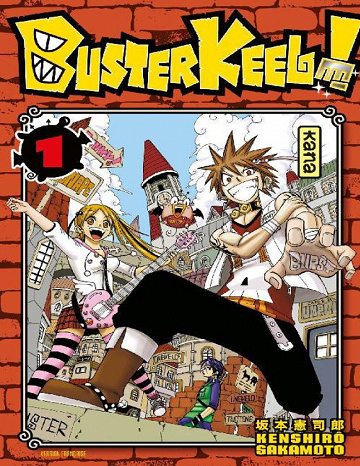 Buster Keel! - Tome 1