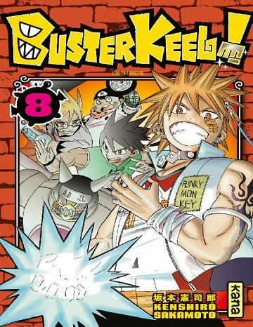 Buster Keel! - Tome 8