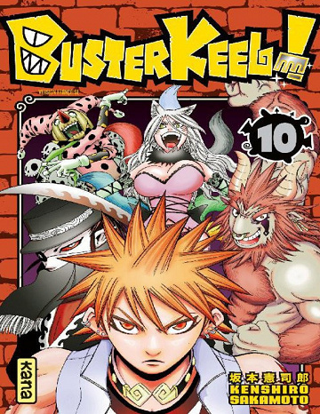 Buster Keel! - Tome 10