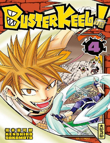 Buster Keel! - Tome 4