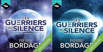 Pierre Bordage, "Les Guerriers du silence", Préambule "Le Pacte" et Tome 1