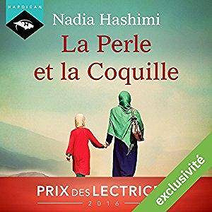 Nadia Hashimi, "La Perle et la Coquille"