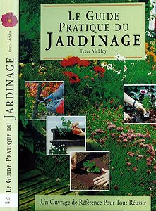 Peter McHoy, "Le Guide Pratique du Jardinage"