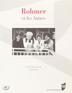 Noël Herpe - "Rohmer et les Autres"