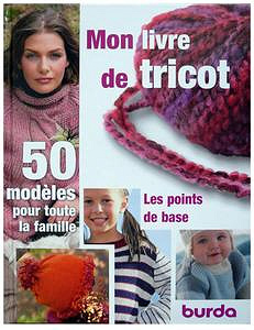 Collectif, "Mon livre de tricot - Les points de base - 50 modèles pour toute la famille"