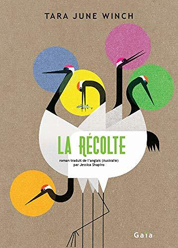 La Récolte - Tara June Winch (2020)
