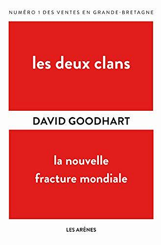 Les Deux Clans - David Goodhart