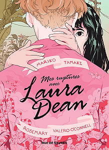 Mes Ruptures avec Laura Dean