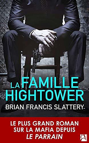 La famille Hightower - Brian Francis Slattery (2020)