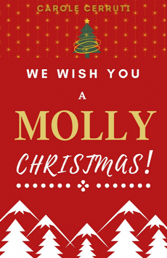 We Wish You a Molly Christmas ! - Carole Cerruti (2020)