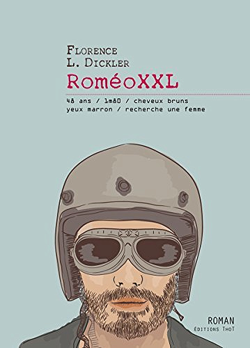 RoméoXXL : 48 ans, 1 m 80, cheveux bruns, yeux marrons, recherche une femme - Florence L. Dickler