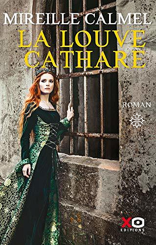 La louve cathare - Mireille Calmel