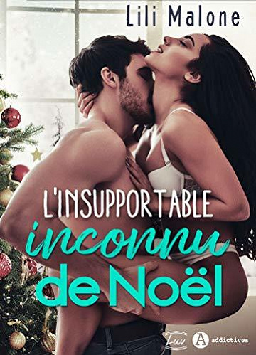 L’insupportable inconnu de Noël - Lili Malone (2020)