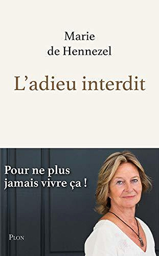 L'adieu interdit - Marie de HENNEZEL (2020)