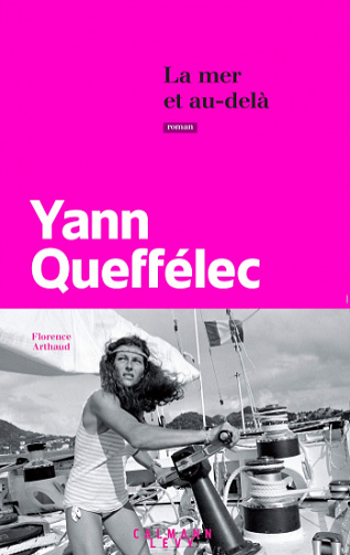 La Mer et au-delà - Yann Queffélec (2020)