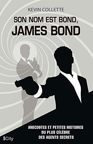Son nom est Bond, James Bond - Kevin Collette (2020)