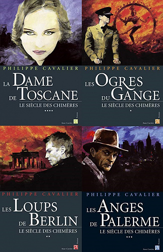 Le Siècle des chimères, 4 tomes - Philippe Cavalier