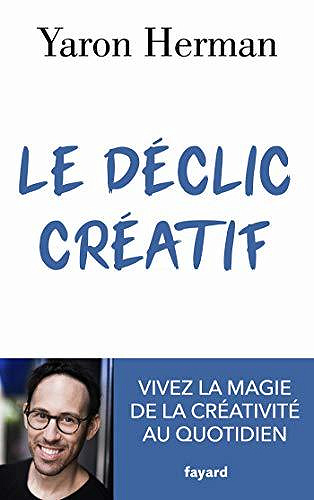 Le déclic créatif - Yaron Herman (2020)