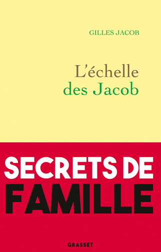 L'échelle des Jacob - Gilles Jacob (2020)