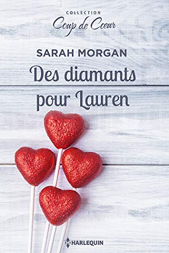 Des diamants pour Lauren - Sarah Morgan (2020)