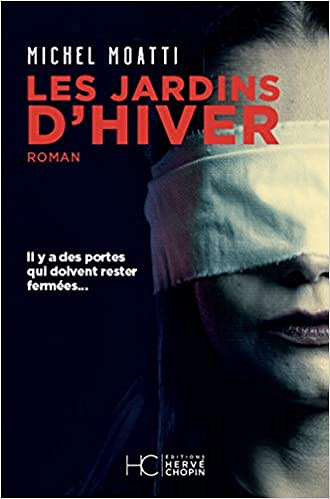 Les jardins d'hiver - Michel Moatti (2020)
