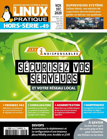 GNU Linux Pratique Hors-série N°49 - Novembre-Décembre 2020