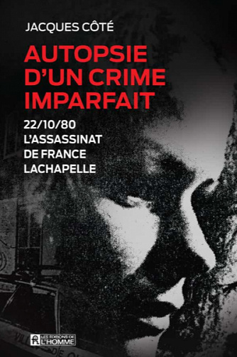 Autopsie d'un crime imparfait - Jacques Côté (2020)