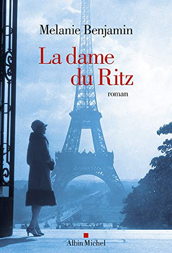 La Dame du Ritz - Melanie Benjamin (2020)