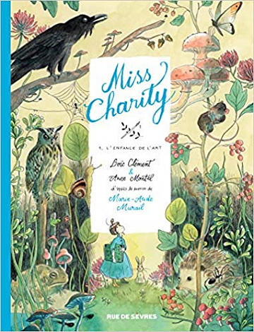Miss Charity, Tome 1 : L'enfance de l'art (2020)
