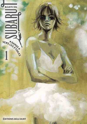 Subaru, danse vers les étoiles - 1. Tome 1