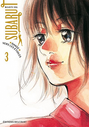 Subaru, danse vers les étoiles - 3. Tome 3