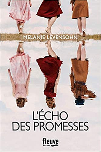 L'Echo des promesses - Melanie Levensohn (2020)