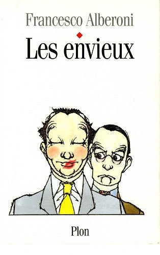 Les envieux - Francesco Alberoni