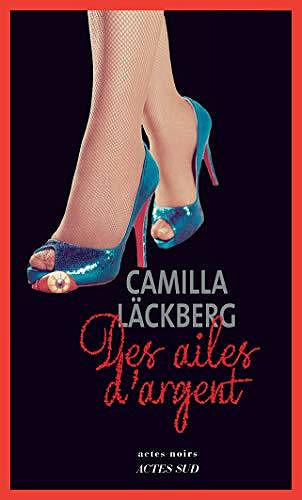 Des ailes d'argent - Camilla Läckberg (2020)
