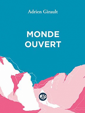 Monde ouvert - Adrien Girault (2020)