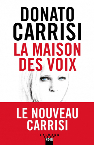 La Maison des voix - Donato Carrisi (2020)