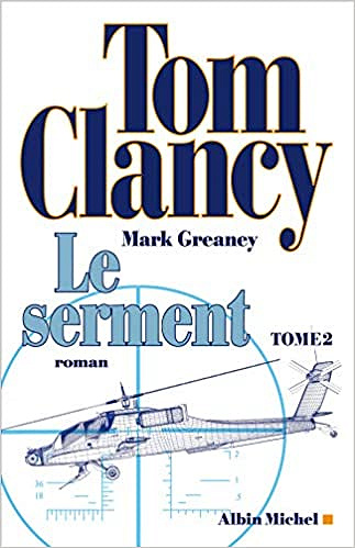 Le Serment - tome 2 - Tom Clancy (2020)